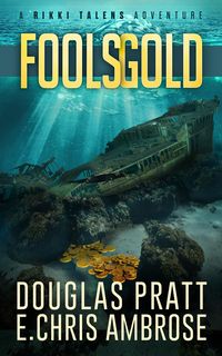 Produktbild: Fool's Gold (A Rikki Talens Adventure)