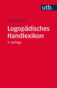 Bild vom Artikel Logopädisches Handlexikon vom Autor Ulrike Franke