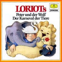 Produktbild: Loriots Peter Und Der Wolf/Karneval Der Tiere