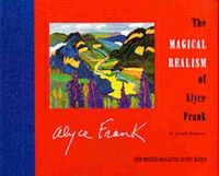 Produktbild: The Magical Realism of Alyce Frank