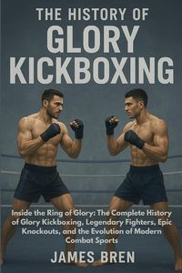 Produktbild: The History of Glory Kickboxing