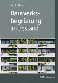 Produktbild: Bauwerksbegr&uuml;nung im Bestand