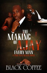 Produktbild: The Making Of AJAY-Every Man-RELOADED, A Time Will Reveal novel: The Making Of AJAY-Every Man-RELOADED, Time Will Reveal book #8