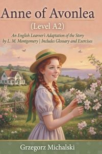 Produktbild: Anne of Avonlea (Level A2)
