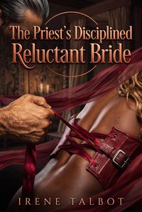 Produktbild: The Priest's Disciplined Reluctant Bride