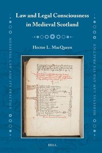 Produktbild: Law and Legal Consciousness in Medieval Scotland