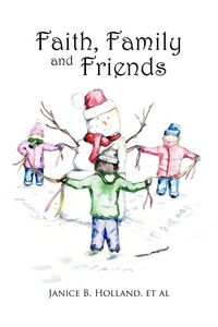 Produktbild: Faith, Family and Friends