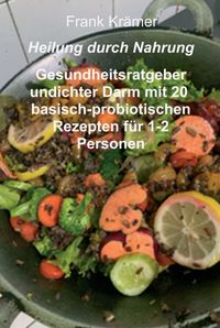 Produktbild: Heilung durch Nahrung