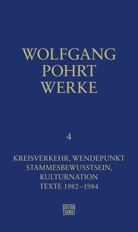 Werke Band 4 Wolfgang Pohrt
