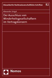 Produktbild: Der Ausschluss von Minderheitsgesellschaftern im Vertragskonzern