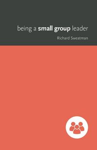 Produktbild: Being a Small Group Leader