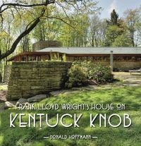 Produktbild: Frank Lloyd Wrights House on Kentuck Knob