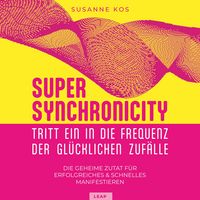 Produktbild: SUPER SYNCHRONICITY