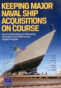 Produktbild: Keeping Major Naval Ship Acquisitions on Course