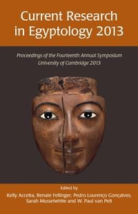 Produktbild: Current Research in Egyptology 14 (2013)