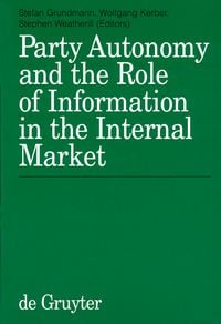 Produktbild: Party Autonomy and the Role of Information in the Internal Market