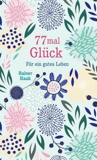 Produktbild: 77 mal Gl&uuml;ck