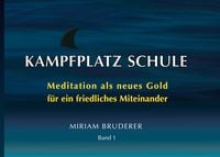 Produktbild: Kampfplatz Schule