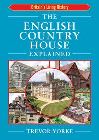 Produktbild: English Country House Explained