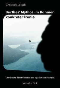 Produktbild: Barthes' Mythos im Rahmen konkreter Ironie