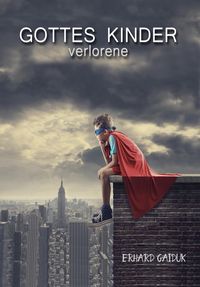 Produktbild: Gottes verlorene Kinder