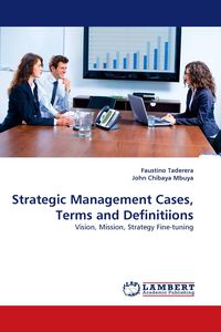 Produktbild: Strategic Management Cases, Terms and Definitiions