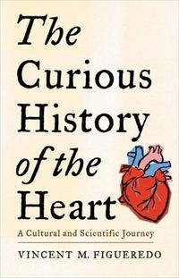 Produktbild: The Curious History of the Heart