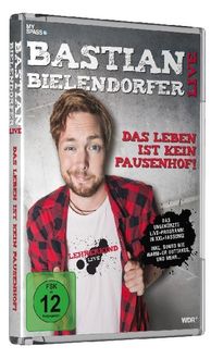 Bastian Bielendorfer Live - Das Leben ist kein Pausenhof