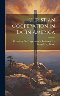 Produktbild: Christian Cooperation in Latin America