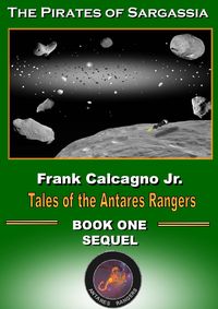 Produktbild: The Pirates of Sargassia (Tales of the Antares Rangers, #7)