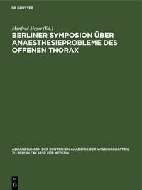 Produktbild: Berliner Symposion &uuml;ber Anaesthesieprobleme des offenen Thorax