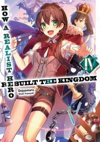 Produktbild: How a Realist Hero Rebuilt the Kingdom: Volume 4