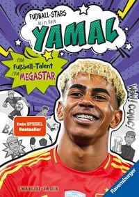 Produktbild: Fu&szlig;ball-Stars - Alles &uuml;ber Yamal. Vom Fu&szlig;ball-Talent zum Megastar