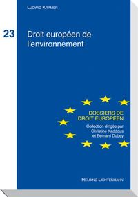 Produktbild: Droit de l'environnement de l'Union europ&eacute;enne