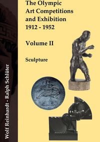 Produktbild: The Olympic Art Competitions and Exhibition 1912 - 1952