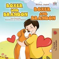 Produktbild: Boxer and Brandon (German English Bilingual Book for Kids)