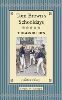 Produktbild: Hughes, T: Tom Brown's Schooldays
