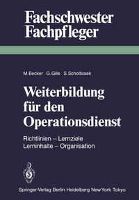 Produktbild: Weiterbildung f&uuml;r den Operationsdienst