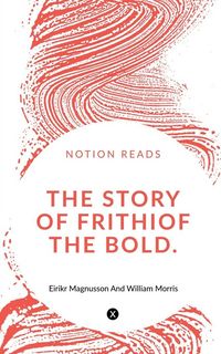 Produktbild: The Story Of Frithiof The Bold 1875