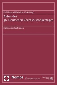 Produktbild: Akten des 36. Deutschen Rechtshistorikertages