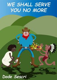 Produktbild: We Shall Serve You No More (Words To Elate)