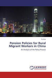 Produktbild: Pension Policies for Rural Migrant Workers in China