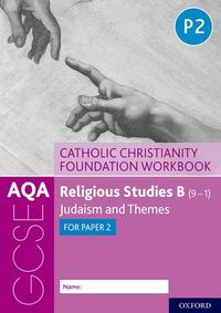 Produktbild: AQA GCSE Religious Studies B (9-1): Catholic Christianity Foundation Workbook