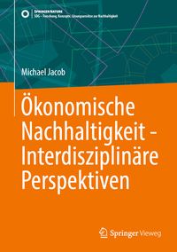 Produktbild: &Ouml;konomische Nachhaltigkeit - Interdisziplin&auml;re Perspektiven