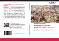 Produktbild: Antropolog&iacute;a de los sectores medios urbanos