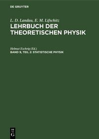 Produktbild: Statistische Physik, Teil 2: Theorie des kondensierten Zustandes