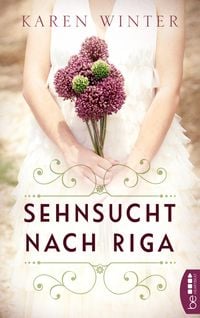Produktbild: Sehnsucht nach Riga