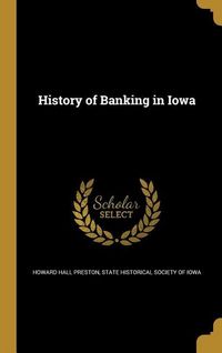 Produktbild: History of Banking in Iowa