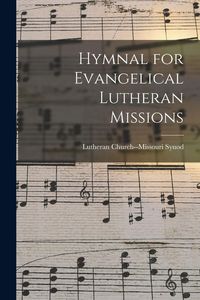 Produktbild: Hymnal for Evangelical Lutheran Missions