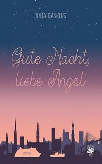 Produktbild: Gute Nacht, liebe Angst